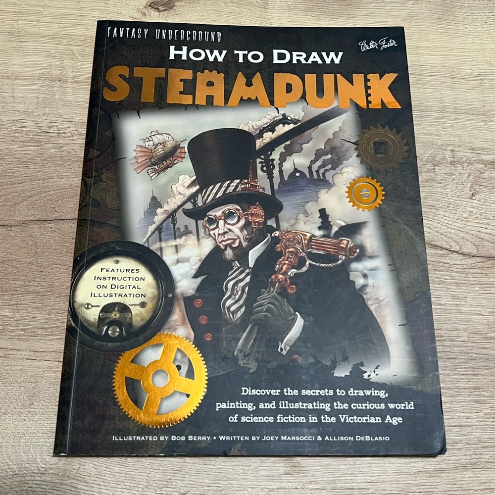 Fantasy Underground: How to Draw Steampunk Book